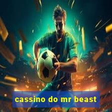 cassino do mr beast