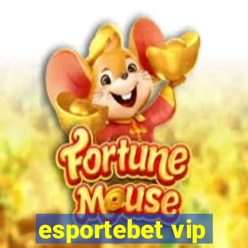 esportebet vip