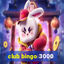 club bingo 3000