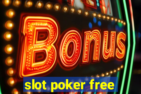 slot poker free