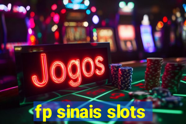 fp sinais slots