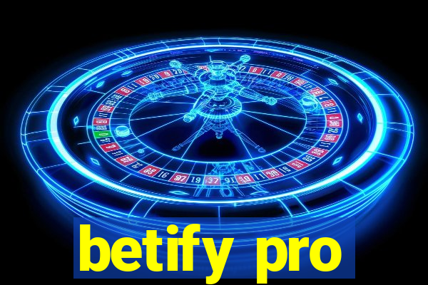 betify pro