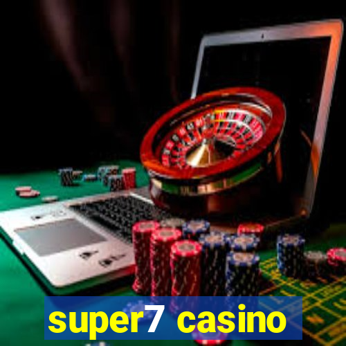 super7 casino