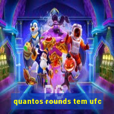 quantos rounds tem ufc