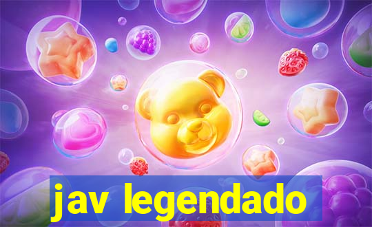 jav legendado