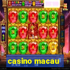 casino macau