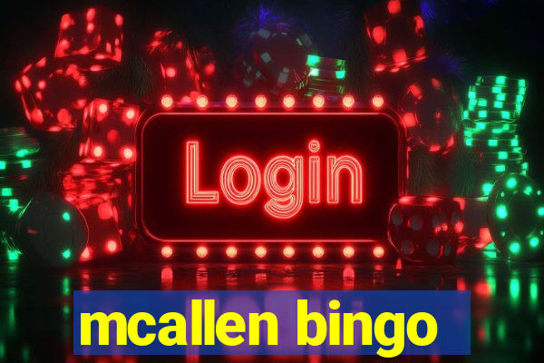 mcallen bingo