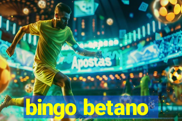 bingo betano