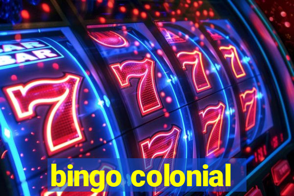 bingo colonial