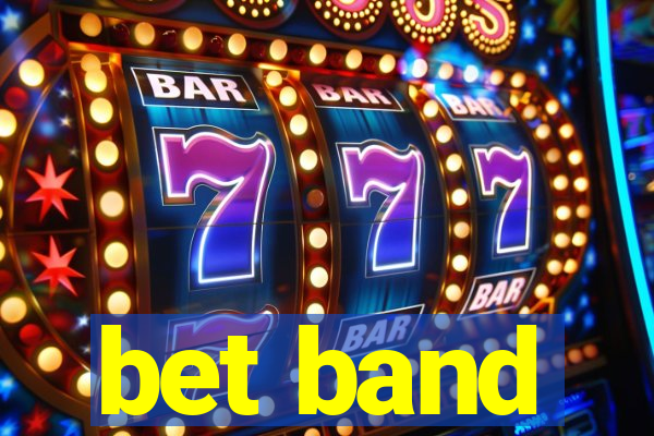 bet band