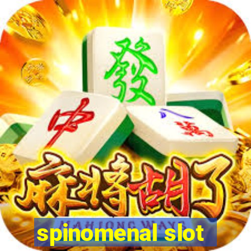 spinomenal slot