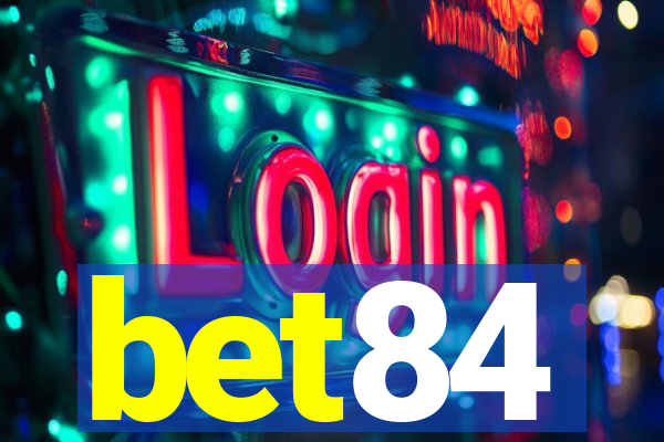 bet84