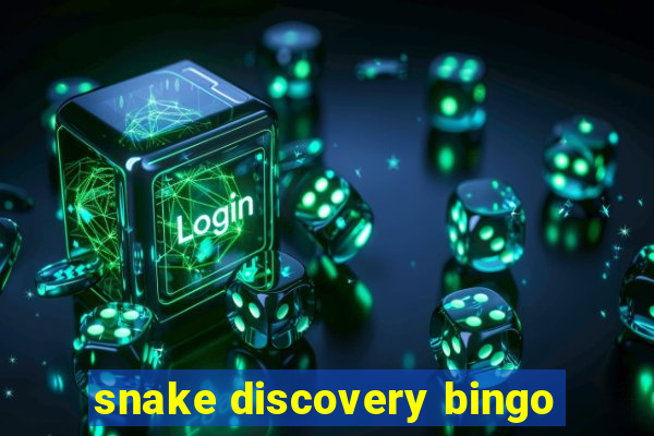 snake discovery bingo