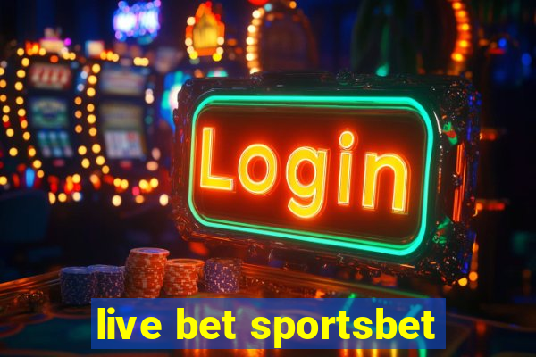 live bet sportsbet