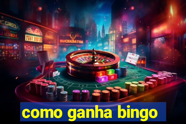 como ganha bingo