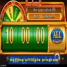 betting affiliate program