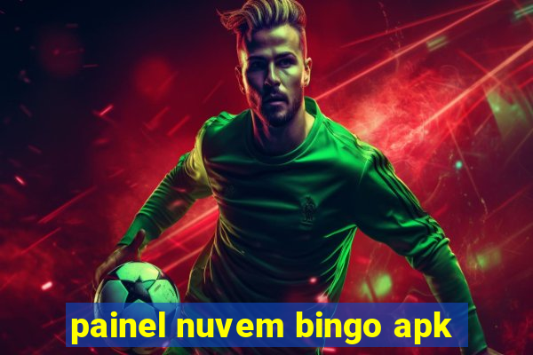 painel nuvem bingo apk