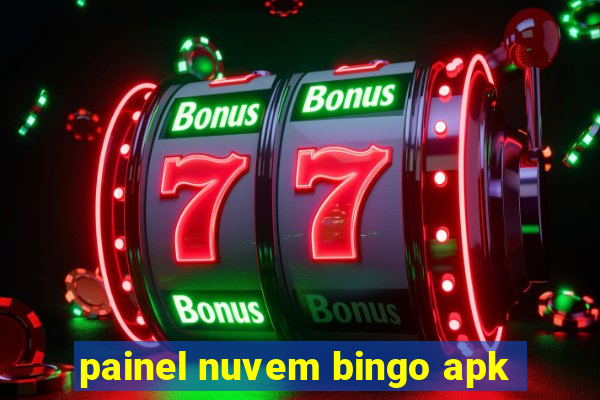 painel nuvem bingo apk