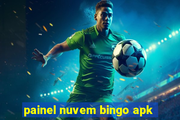 painel nuvem bingo apk