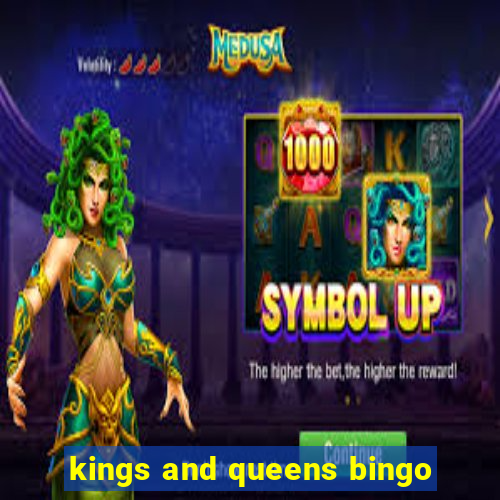 kings and queens bingo