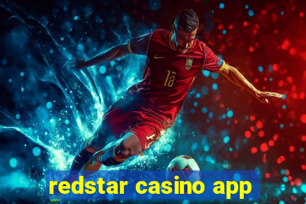 redstar casino app