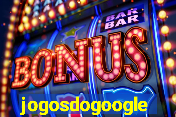 jogosdogoogle