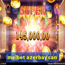 melbet azerbaycan