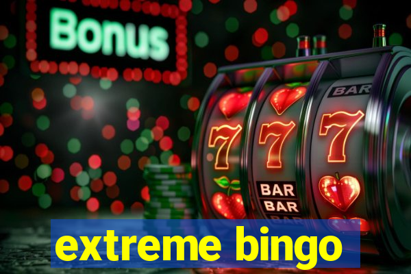 extreme bingo