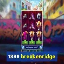 1888 breckenridge