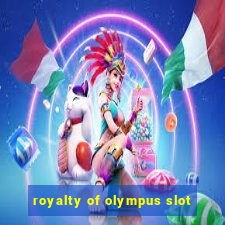 royalty of olympus slot