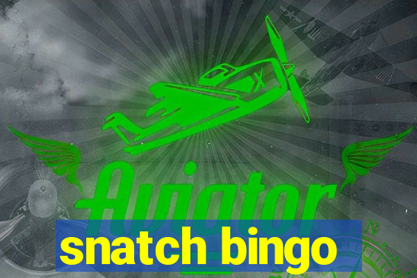 snatch bingo