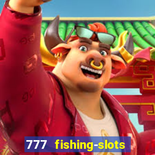 777 fishing-slots bingo poker 4