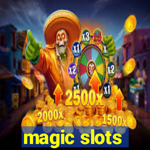 magic slots