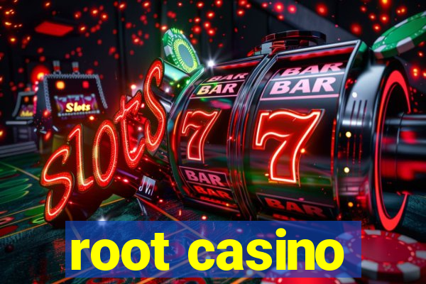 root casino