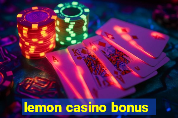 lemon casino bonus