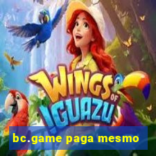 bc.game paga mesmo