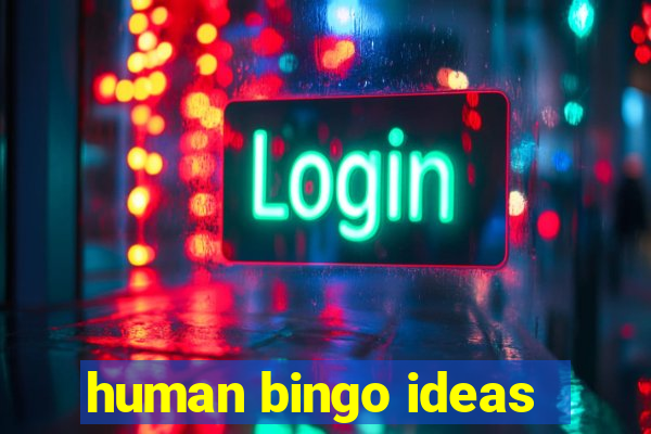 human bingo ideas