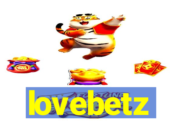 lovebetz