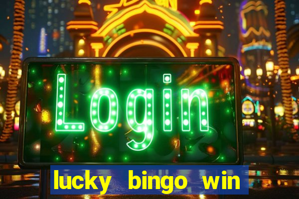 lucky bingo win real money cash app