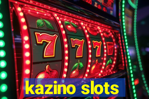 kazino slots