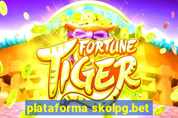 plataforma skolpg.bet