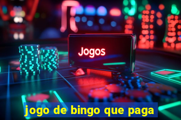 jogo de bingo que paga