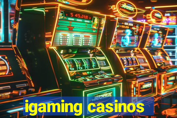 igaming casinos