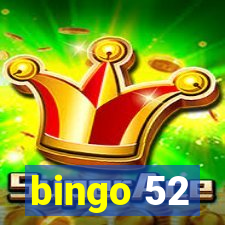 bingo 52