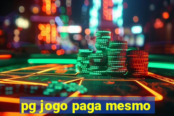 pg jogo paga mesmo