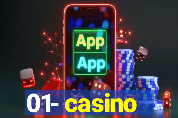 01- casino