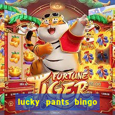 lucky pants bingo sister sites