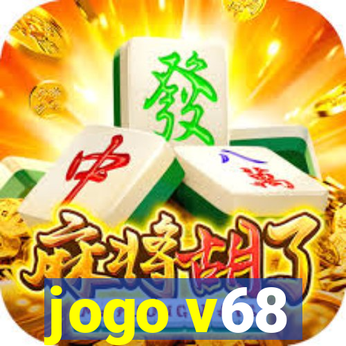 jogo v68