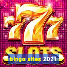 bingo sites 2021