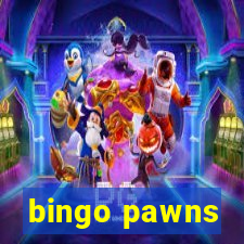 bingo pawns